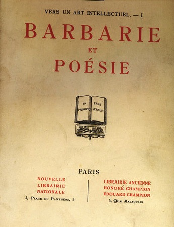 Barbarie et Poésie, Maurras Barbarie et Poésie, Maurras